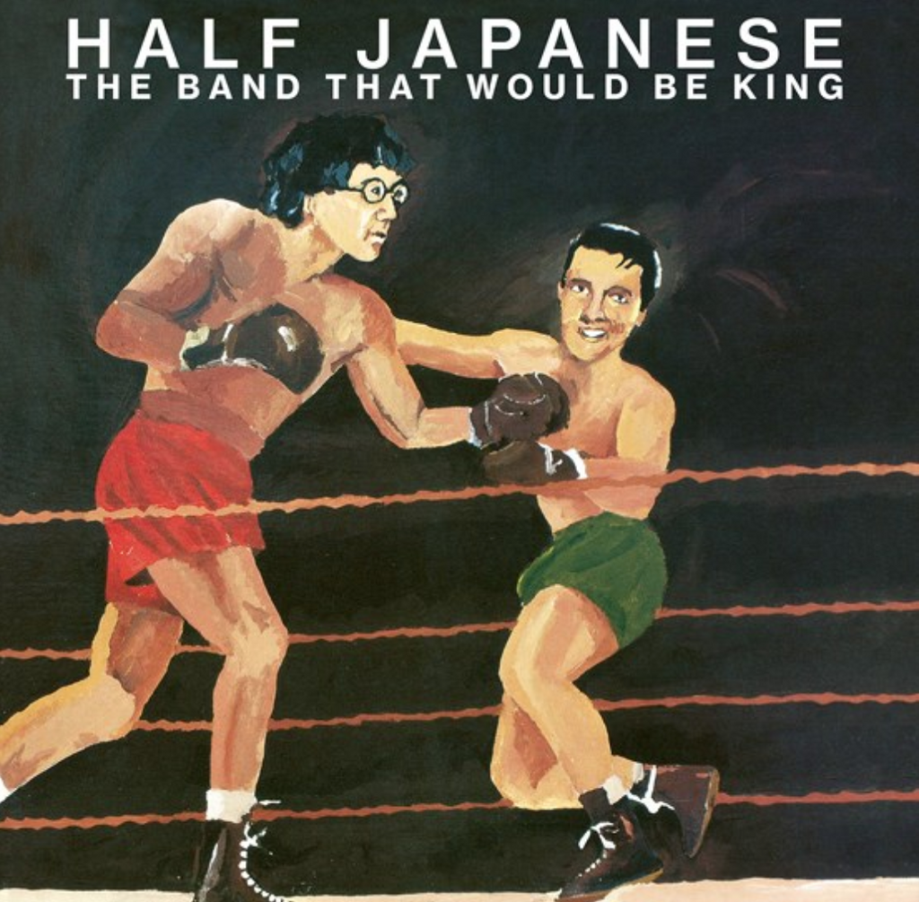 Half Japanese - The Band That Would Be King RSD 2023 - new vinyl