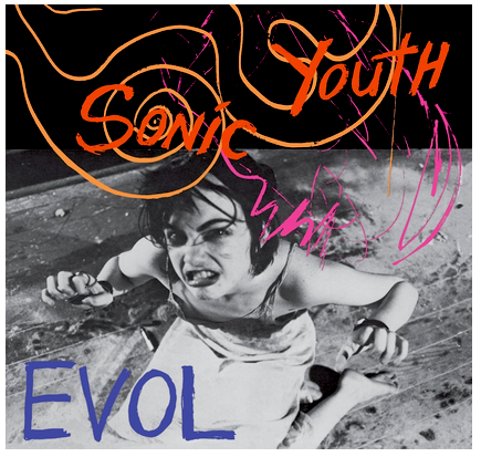 Sonic Youth - Evol - new vinyl