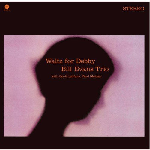 Bill Evans Trio - Waltz for Debby - new vinyl