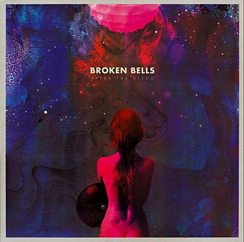Broken Bells – After The Disco - new vinyl