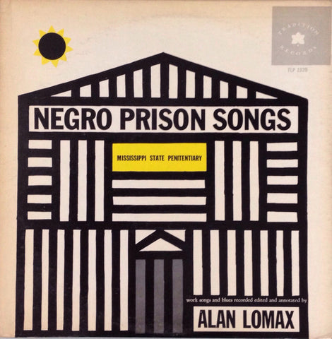 Alan Lomax - Negro Prison Songs From The Mississippi State Penitentiary (60s - USA - Near Mint) - USED vinyl