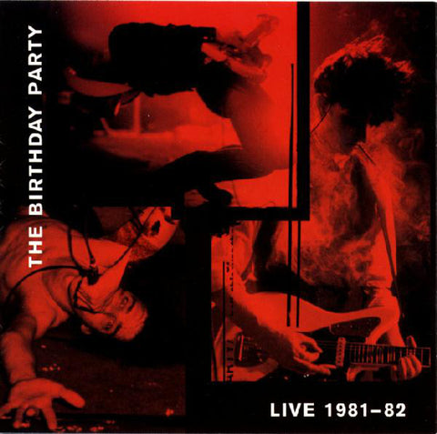 The Birthday Party ‎– Live 81-82 - new vinyl