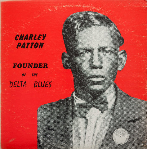 Charley Patton - Founder Of The Delta Blues (1971 - USA - VG+) - USED vinyl