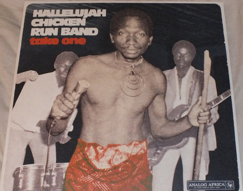 Hallelujah Chicken Run Band ‎– Take One - new vinyl