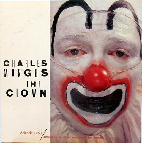 Charles Mingus, The Charles Mingus Jazz Workshop ‎– The Clown - new vinyl