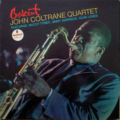 John Coltrane Quartet - Crescent (1968 - USA - Near Mint) - USED vinyl