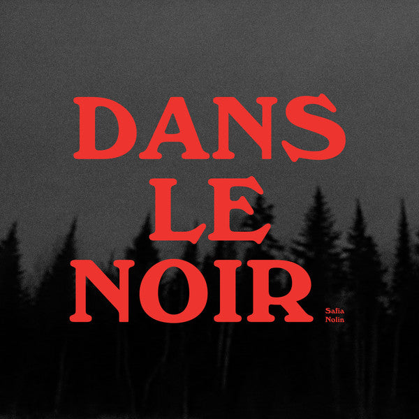 Safia Nolin - Dans Le Noir - new vinyl