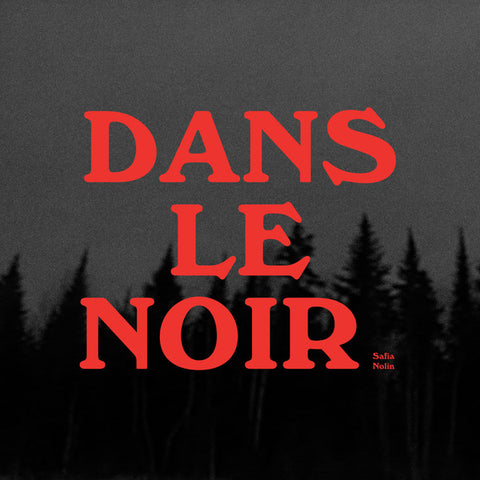Safia Nolin - Dans Le Noir - new vinyl
