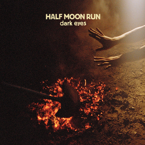 Half Moon Run ‎– Dark Eyes - new vinyl