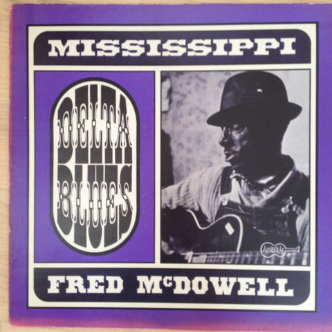 Mississippi Fred McDowell ‎– Delta Blues - new vinyl