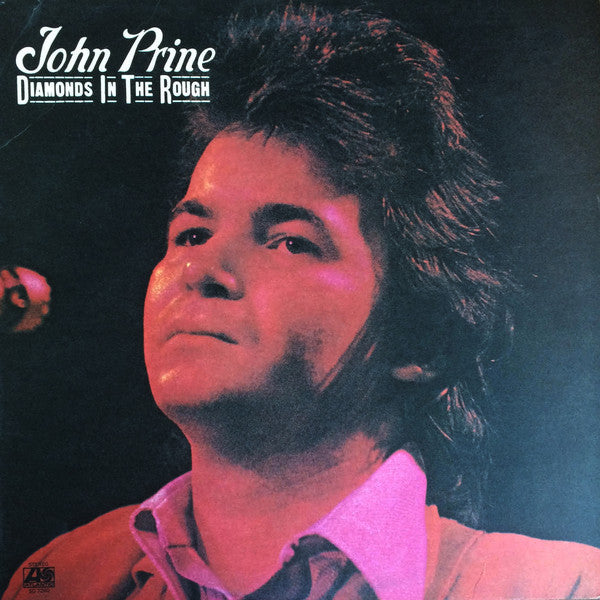 John Prine ‎– Diamonds In The Rough - new vinyl