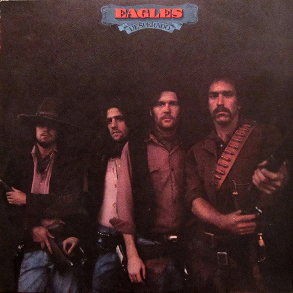 Eagles - Desperado (1973 - USA - Presswell - Near Mint) - USED vinyl