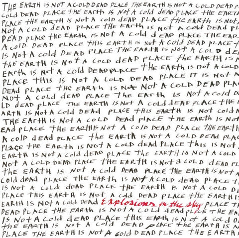 Explosions In The Sky – The Earth Is Not A Cold Dead Place - new vinyl