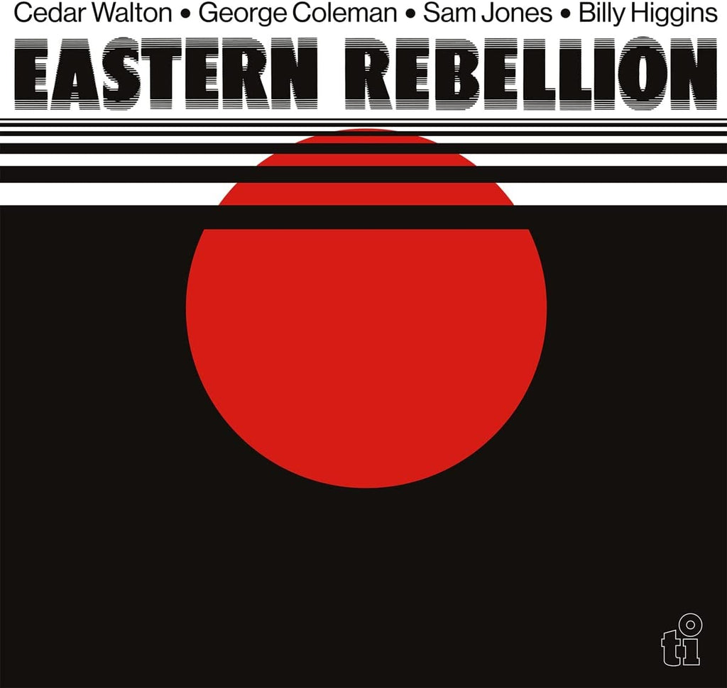 George Coleman, Cedar Walton, Sam Jones and Billy Higgins – Eastern Rebellion - new vinyl