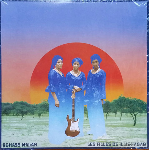 Les Filles De Illighadad – Eghass Malan - new vinyl