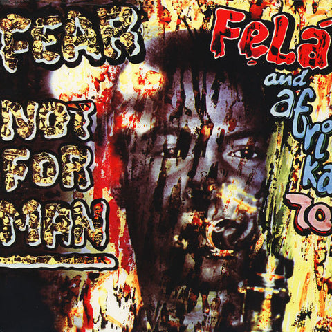 Fẹlá And Afrika 70 ‎– Fear Not For Man - new vinyl
