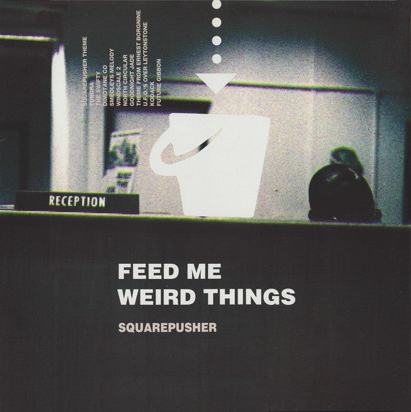 Squarepusher ‎– Feed Me Weird Things - new vinyl