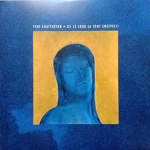 Feu! Chatterton – Ici Le Jour (A Tout Enseveli) - new vinyl