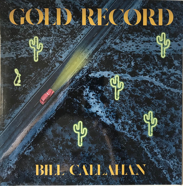 Bill Callahan ‎– Gold Record - new vinyl