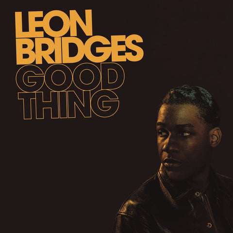 Leon Bridges ‎– Good Thing - new vinyl