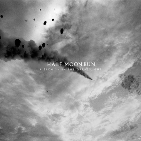 Half Moon Run ‎– A Blemish in the Great Light - new vinyl