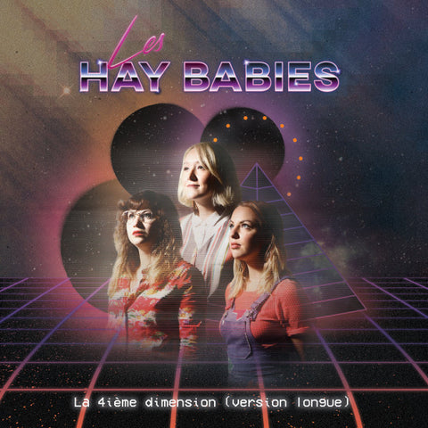 Les Hay Babies – La 4ième Dimension (version Longue) - new vinyl