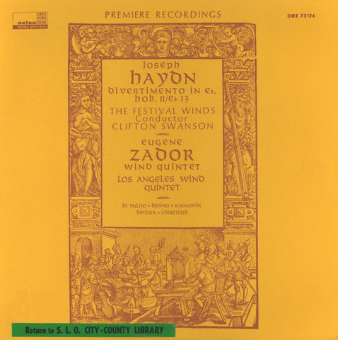 Joseph Haydn / Eugene Zador - The Festival Winds – Divertimento In E♭ Hob. II/E♭ 13 (1973 - USA - Near Mint) - USED vinyl