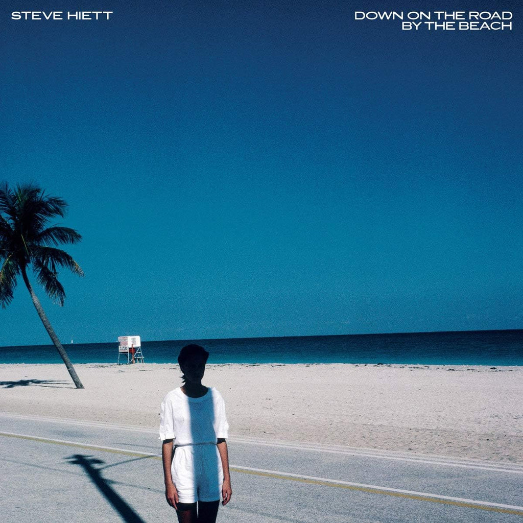 Steve Hiett - Down On The Road By The Beach - new vinyl