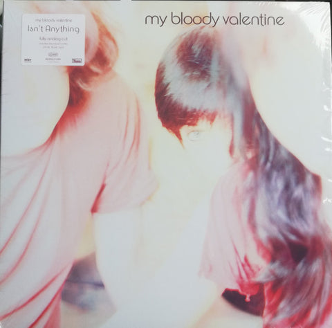 My Bloody Valentine - Isn't Anything (Fully Analog Cut) - new vinyl