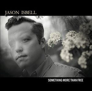 Jason Isbell ‎– Something More Than Free - new vinyl