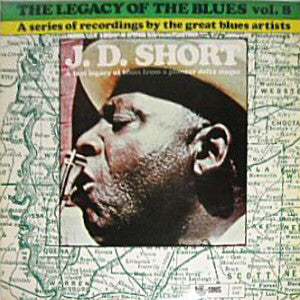 J. D. Short ‎– The Legacy Of The Blues Vol. 8 - Used Vinyl