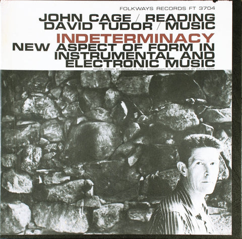 John Cage - David Tudor – Indeterminacy: New Aspect Of Form In Instrumental And Electronic Music (1959 - USA - 3rd Press - VG+) - USED vinyl