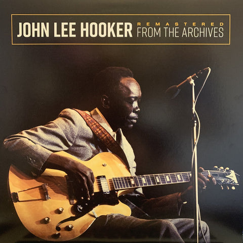 John Lee Hooker ‎– Remastered From The Archives - new vinyl