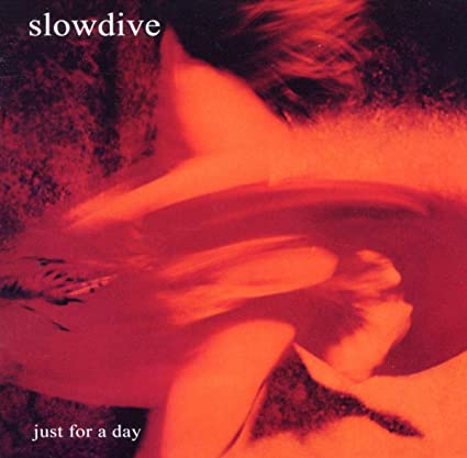 Slowdive - Just For A Day - new vinyl