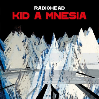 Radiohead - Kid A Mnesia - new vinyl