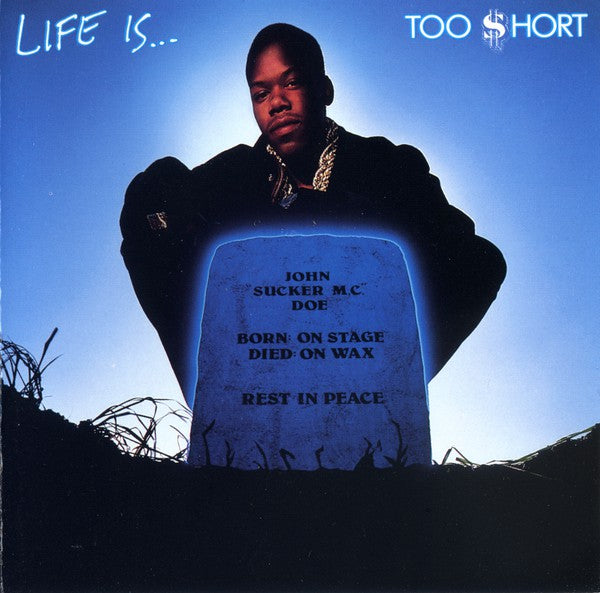 Too Short – Life Is... Too Short (LEGACY PRESS) - new vinyl