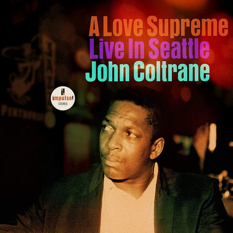 John Coltrane – A Love Supreme (Live In Seattle) - new vinyl