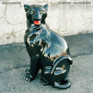 Les Louanges ‎– La Nuit Est Une Panthere - new vinyl
