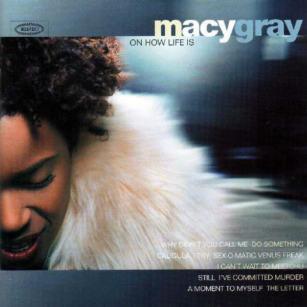 Macy Gray ‎– On How Life Is - new vinyl