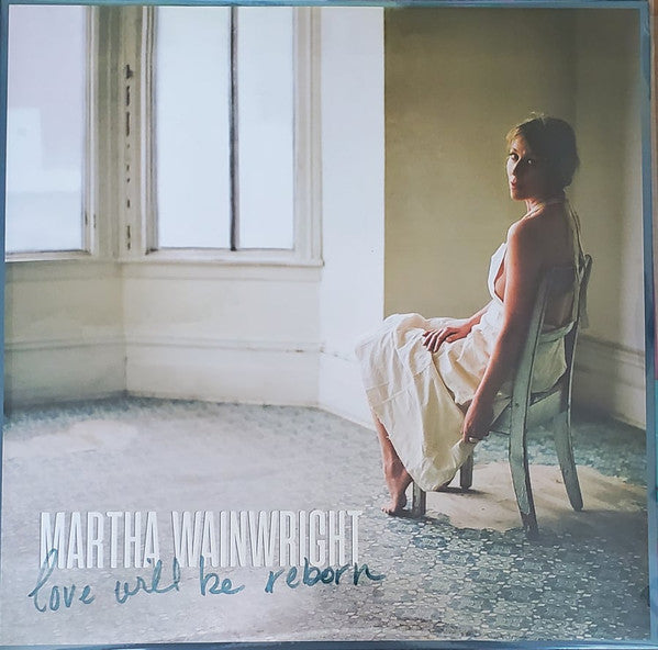 Martha Wainwright ‎– Love Will Be Reborn - new vinyl