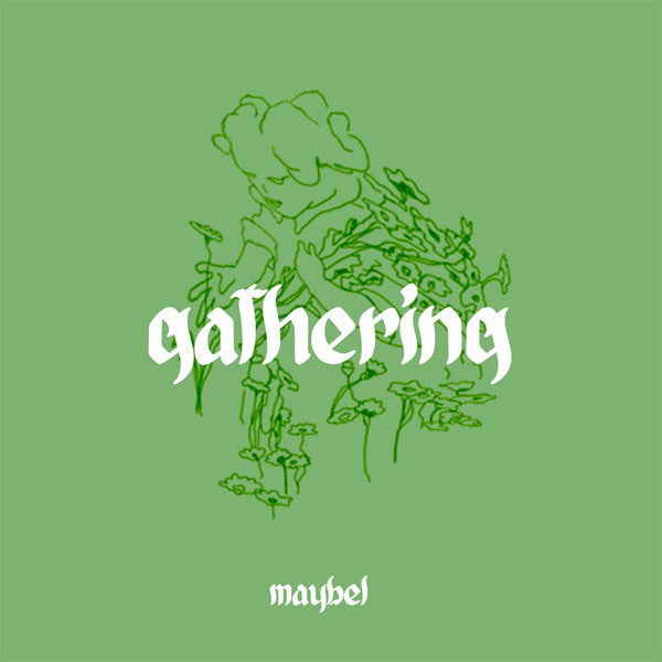 MAYBEL – Gathering - new vinyl