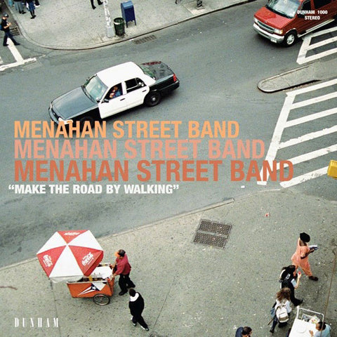 Menahan Street Band – Make The Road By Walking - new vinyl