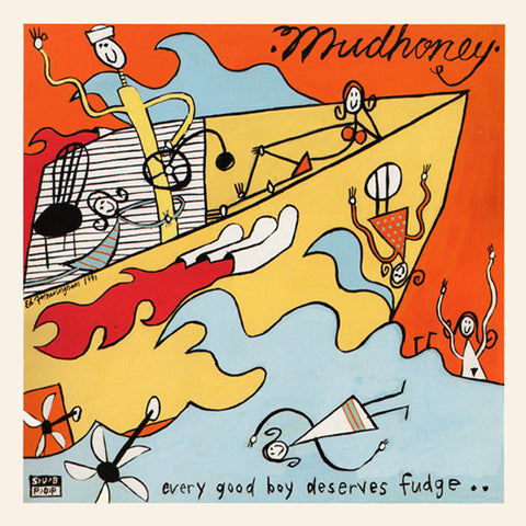 Mudhoney ‎– Every Good Boy Deserves Fudge - new vinyl