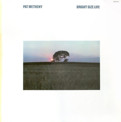 Pat Metheny - Bright Size Life (1976 - Europe - Near Mint) - USED vinyl