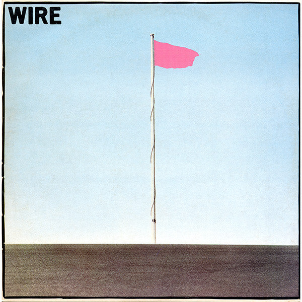 Wire ‎– Pink Flag - new vinyl