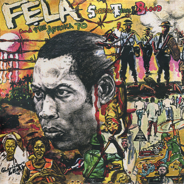Fẹla And The Africa 70 – Sorrow, Tears & Blood - new vinyl