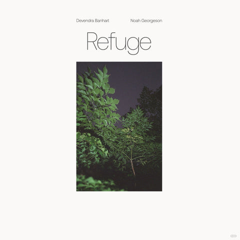 Devendra Banhart & Noah Georgeson - Refuge - new vinyl