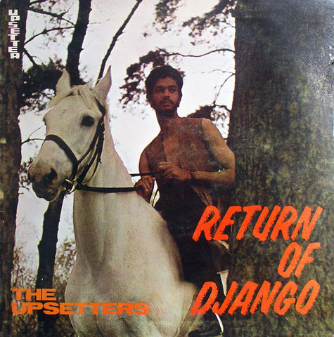 The Upsetters ‎– Return Of Django - new vinyl