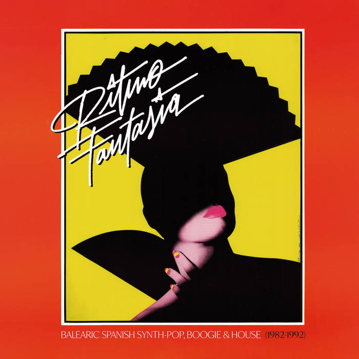 V/A - A Ritmo Fantasia - Baleric Spanish Synth-Pop, Boogie & House (1982-1992)
