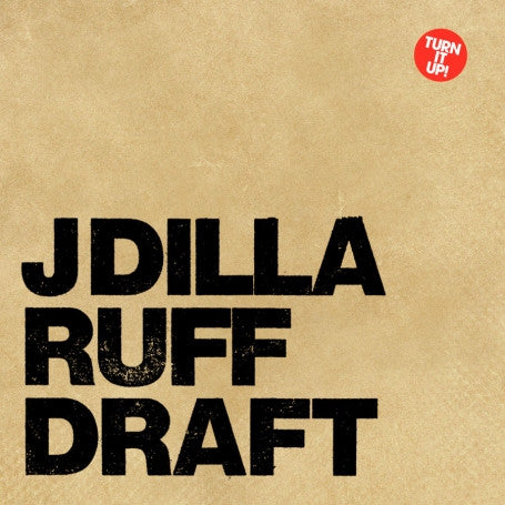 J Dilla -  Ruff Draft - new vinyl